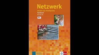 Netzwerk kursbuch B1 L10 audiogermanlearningvideolikesharesubscribesupportytdeutschodo [upl. by Isidor]