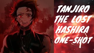 Tanjiro  The Lost Hashira  A demon slayer texting story [upl. by Lenneuq]