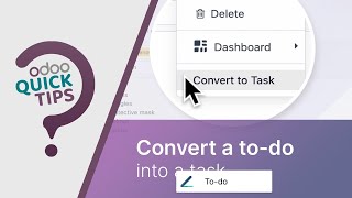 Odoo QuickTips  Convert a todo into a task ToDo [upl. by Nae]