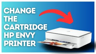 How to change the cartridge in the HP ENVY printer [upl. by Atinwahs793]