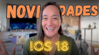 iOS 18 CHEGOU e Aqui Estão as PRINCIPAIS NOVIDADES [upl. by Annaed]