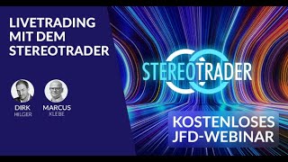 Live Trading  StereoTrader Presentation  JFD Brokers Marcus KlebeDirk Hilger [upl. by Aniroz]