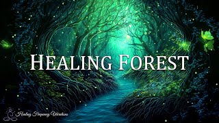 HEALING FOREST AMBIENCE  639Hz  741Hz  Miracle Tones  Attract Love  Clear ALL Negative Energy [upl. by Karrah]