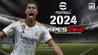 PES 2016 PC UPDATE 2024 WINTER  GAME PLAY REALISTIC 1080P 60FPS SMOOTHNO LAG [upl. by Hedda]