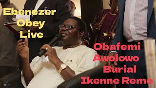 Ebenezer Obey Live Play For Obafemi Awolowo Burial Ikenne Remo [upl. by Rudelson]