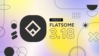 Flatsome Theme 318 Update Release  Complete Walkthrough [upl. by Radley]