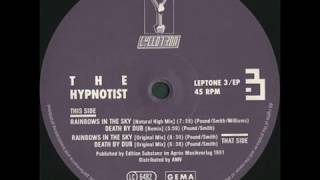 The Hypnotist  Rainbows in the Sky Natural High Mix 1991 [upl. by Eillib935]