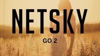 Netsky  Go 2 [upl. by Aiem]