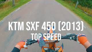 KTM 450 TOP SPEED [upl. by Ayram250]