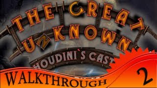 The Great Unknown Houdinis Castle  Walkthrough 2  Piano [upl. by Xuaeb206]