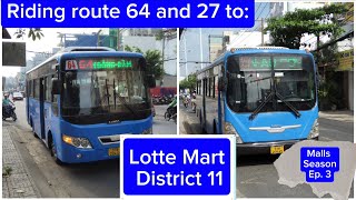 Riding route 64 and 27 to Lotte Mart District 11 [upl. by Lagasse]