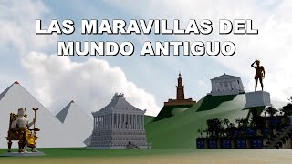 La Historia de las MARAVILLAS del MUNDO ANTIGUO [upl. by Jordans]