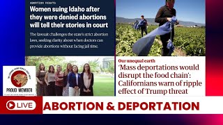 Idaho Women are Challenging Strict Abortion Laws Mass Deportations Threaten Food Supply [upl. by Gnni]