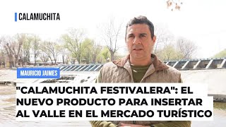 Mauricio Jaimes asi nació quotCalamuchita Festivaleraquot el producto turístico que llega a la FIT [upl. by Bohun]