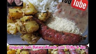 Linguiça Assada com Batata [upl. by Inalej]