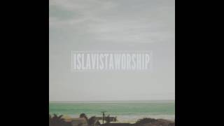 Isla Vista Worship  Open up my heart [upl. by Ralf]