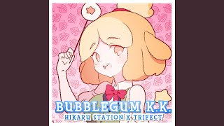 Bubblegum KK Japanese Version [upl. by Aylatan903]