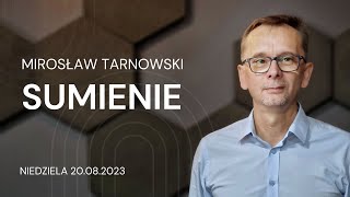 Sumienie  Mirosław Tarnowski [upl. by Yelekreb]