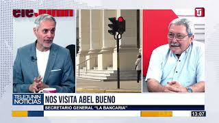 ABEL BUENO “SIEMPRE TRATAMOS DE CONSEGUIR MEJORAS PARA EL TRABAJADOR” [upl. by Krispin]