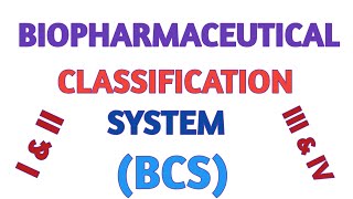 Biopharmaceutical Classification System BCS [upl. by Aurita]