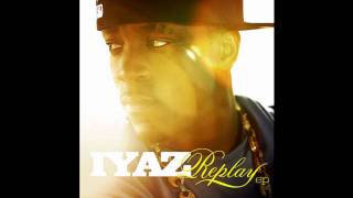 Iyaz  Replay Remix Feat Sean Kingston Nipsey Hussle Rock City And Bizzy Bone [upl. by Ahsenauq]