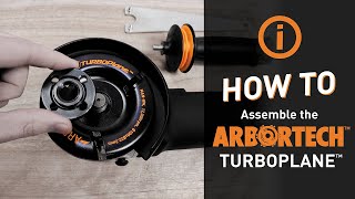 How to assemble the TURBOPlane  Arbortech Tools [upl. by Adniles]