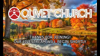 Olivet EFC  November 17th 2024 10am service [upl. by Laehcym]