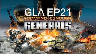 Command amp Conquer Generals GLA Campaign EP21 [upl. by Mckale]