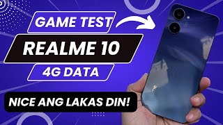 realme 10 GAME TEST USING 4G DATA  ABA SOLID DIN PALA TAPOS NAKA SUPER AMOLED PA [upl. by Airetal532]