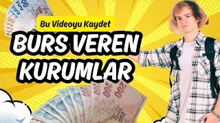 Burs Veren KurumlarDerneklerVakıflar 20242025 [upl. by Orihakat638]