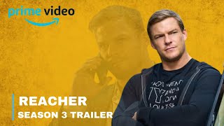 Reacher Season 3 Trailer  Release Date [upl. by Artek]