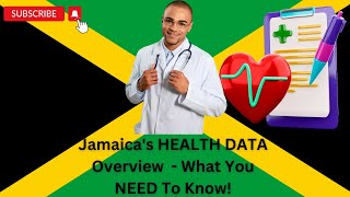 Jamaicas Health Overview Life Expectancy Leading Causes of Death amp More  2024 Insights [upl. by Yrrah]