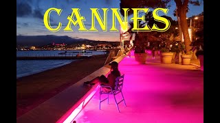 CANNES FRENCH RIVIERA Lets feel the vibe [upl. by Reddin182]