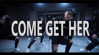 COME GET HER  Rae Sremmurd  Han Ahreum  Choreography [upl. by Taber]