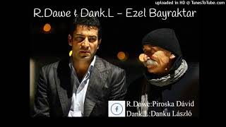 RDawe amp DankL  Ezel Bayraktar Club Mix 2021 [upl. by Arrec]