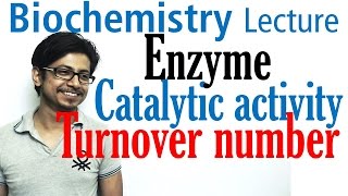 Catalytic efficiency kcatkm and turn over number of enzyme [upl. by Letsirhc230]