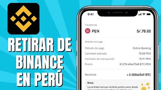 Cómo Retirar Dinero De Binance En Perú [upl. by Enomad]