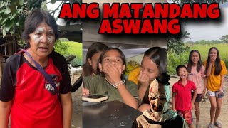 ANG MATANDANG ASWANG [upl. by Eceinahs]