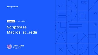 Scriptcase Macros scredir  Redirect the processing to other application  URL [upl. by Tamra136]