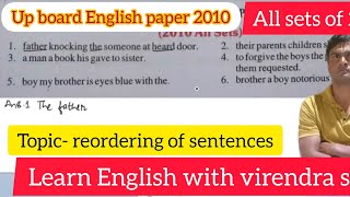 reordering of sentences all sets of 2010  Examination all sets 2010  Excellent English grammar [upl. by Sucram]