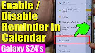 Galaxy S24S24Ultra How to EnableDisable Reminder In Calendar [upl. by Koser]