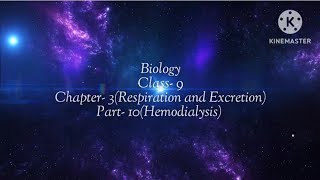 BiologyClass 9Chapter3Part10Hemodialysis [upl. by Hashim]