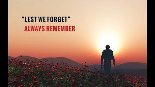 Lest We Forget [upl. by Gilroy]