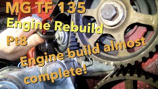 Scotty’s Overheated MG TF 135 Rover K Series Engine amp SubframeSuspension Rebuild nonVVC Part 8 [upl. by Nywles]