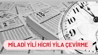 Miladi Yılı Hicri Yıla Dönüştürme [upl. by Nova]