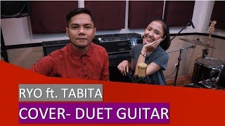 Virgoun ft Audy  Selamat  Selamat Tinggal  Cover By Ryo feat Tabita [upl. by Auqenat]