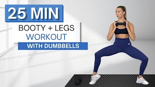 25 min BOOTY AND LEGS WORKOUT  With Dumbbells And Without  Strength x Pilates Blend [upl. by Kleiman772]