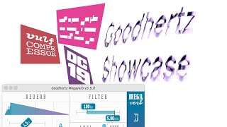 Goodhertz Showcase [upl. by Hewet647]