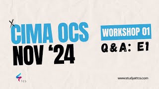 CIMA Operational Case Study OCS November 2024 BackOffice  Workshop 01 E1 [upl. by Rivi]