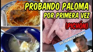 🍴 ¿TODOS LOS PERUANOS COMEN PALOMA  LA VERDAD  DILO NOMAS [upl. by Llemar140]